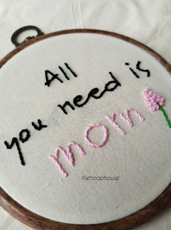 Mom Embroidery hoop , 4.5 inches, rubber hoop, premium quality cotton fabric and thread